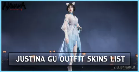 Justina Gu Outfit Skins List in Naraka Bladepoint