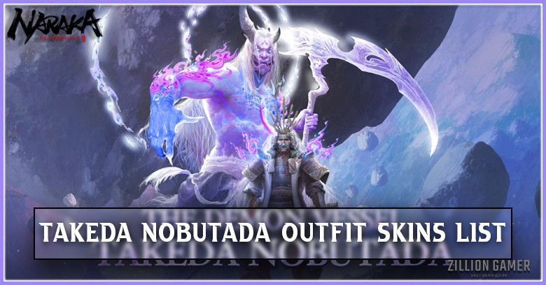 Takeda Nobutada Outfit Skins List in Naraka Bladepoint