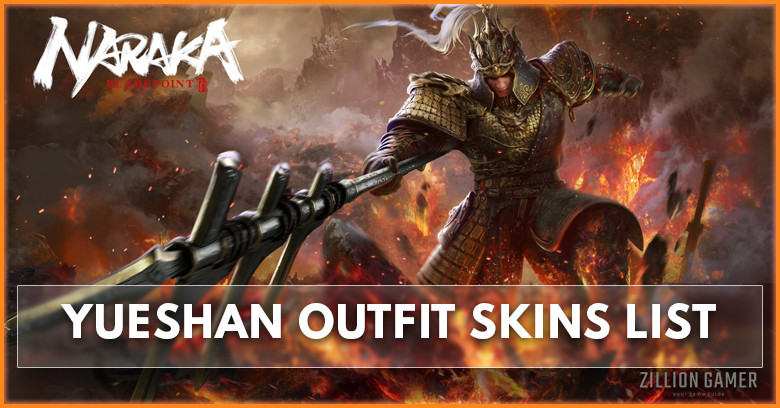 Yueshan Outfit Skins List in Naraka Bladepoint