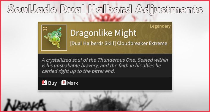 Souljade Dual Halberds Adjustments Update Naraka Bladepoint - zilliongamer