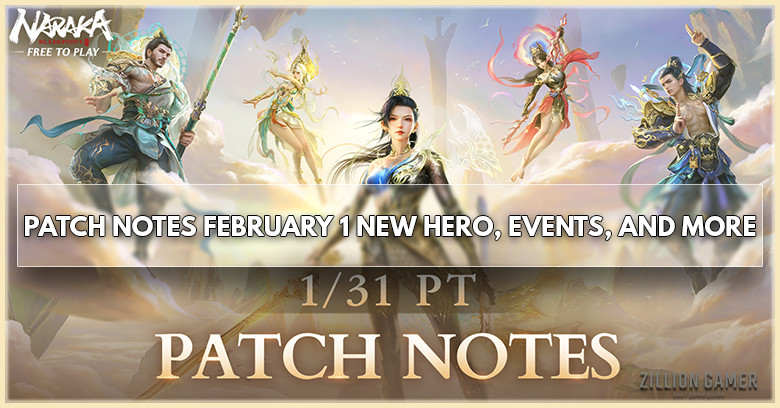 Patch Notes February 1: New Hero, Events, and More