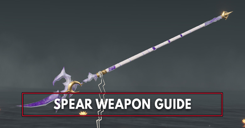 Naraka Bladepoint: Spear Stats, Combos, SoulJades, & Skins List
