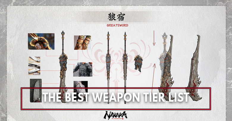 Naraka Bladepoint: Weapon Tier List