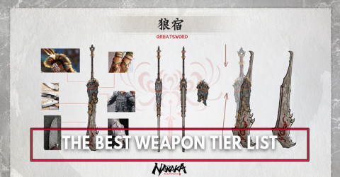 The Best Weapon in Naraka Bladepoint Tier List