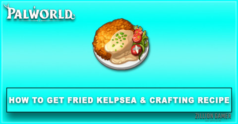 Palworld | How to Fried Kelpsea & Crafting Recipe