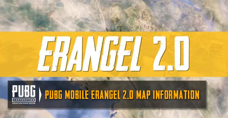 PUBG Mobile Erangel 2.0 Map New Visual Update