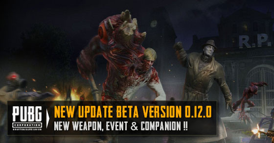 Pubg Mobile 0 12 0 Beta Update New Weapon Event Companion - 