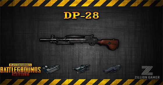 DP-28 | PUBG MOBILE - zilliongamer