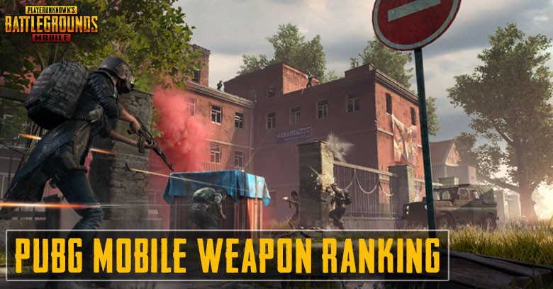 PUBG Mobile Weapon Ranking