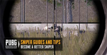 PUBG Mobile Sniper Tips