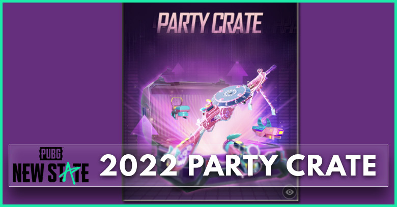 Party Crate | PUBG New State