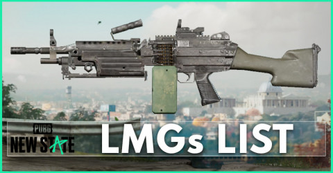 Light Machine Gun List | PUBG: New State