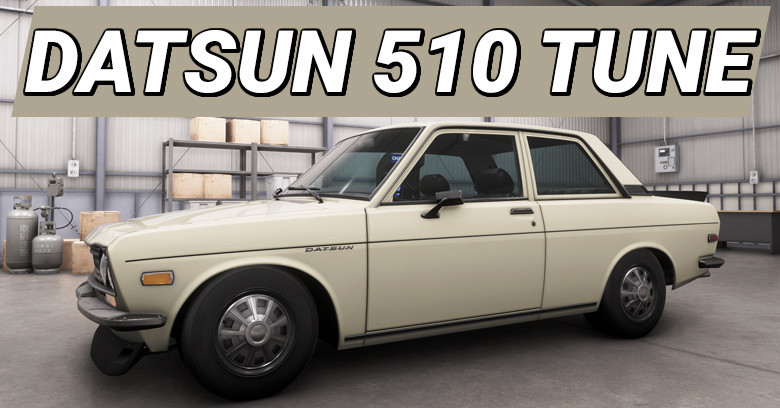 Datsun 510 Street Race Tune in Forza Horizon 6 Datsun 510 Street Race Tune in Forza Horizon 6