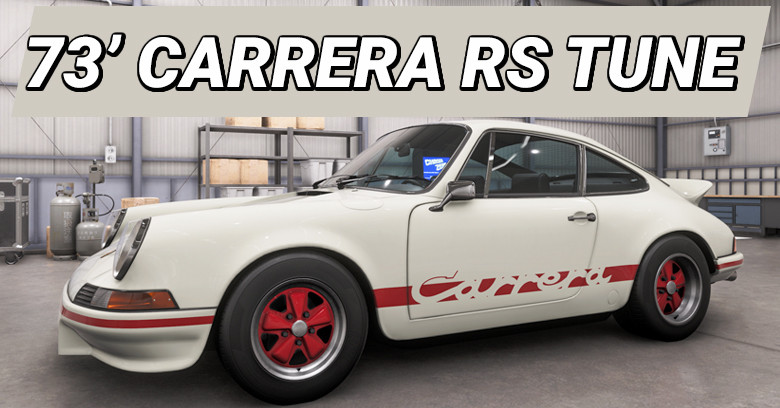 1973 Porsche Carrera RS Forza Horizon 6 Tune for Road Races 1973 Porsche Carrera RS Forza Horizon 6 Tune for Road Races