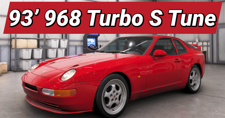 Porsche 968 Turbo S Forza Horizon 6 Tune for Street Races Porsche 968 Turbo S Forza Horizon 6 Tune for Street Races