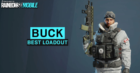 Buck Best Loadout & Attachment