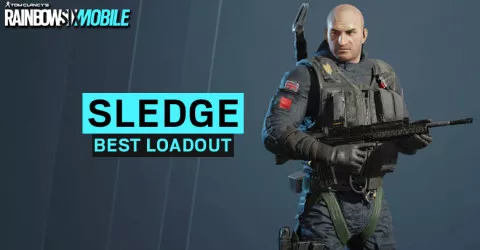Sledge Best Loadout & Attachment