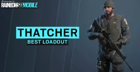 Thatcher Best Loadout & Attachment