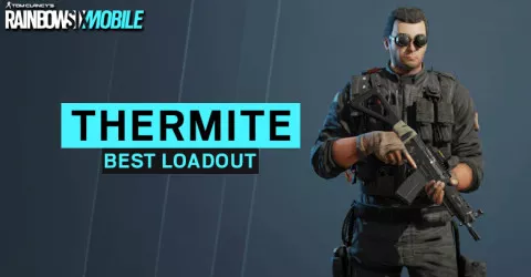 Thermite Best Loadout & Attachment