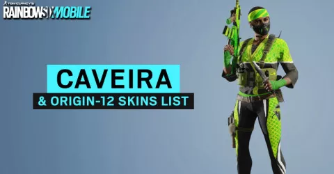 Caveira & ORIGIN-12 Skins List