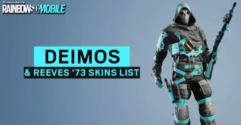 Deimos & REEVES '73 Skins List