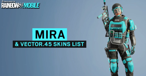 Mira & VECTOR.45 Skins List