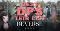 DPS Tier List 