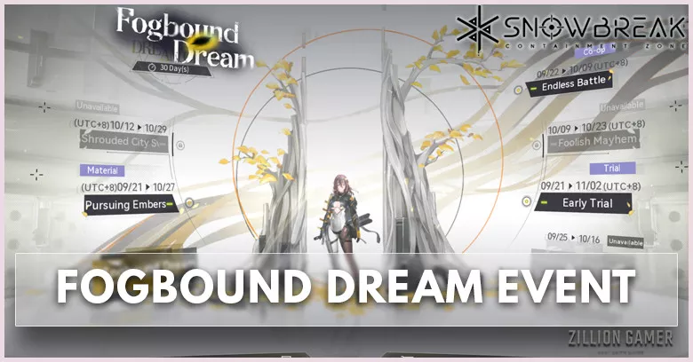 Fogbound Dream Event in Snowbreak: Containment Zone - zilliongamer