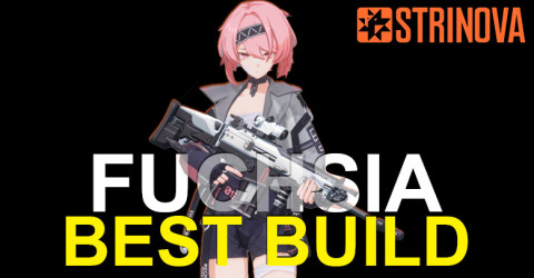 The Best Fuchsia Build for Strinova The Best Fuchsia Build for Strinova