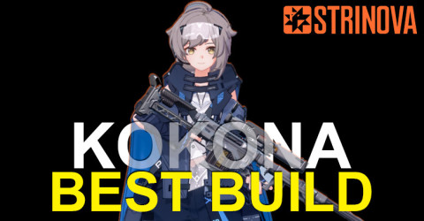 The Best Kokona Build for Strinova The Best Kokona Build for Strinova