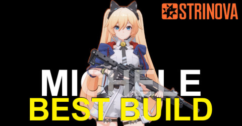 The Best Michele Build for Strinova The Best Michele Build for Strinova