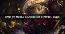 Bard TFT Mobile Galaxies Set Champion Guide