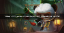 Teemo TFT Mobile Galaxies Set Champion Guide