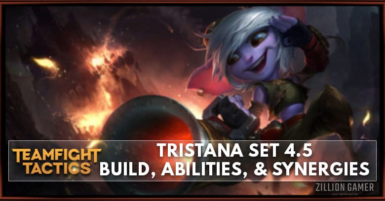 Tristana TFT Set 4.5 Build, Abilities, & Synergies