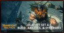 Olaf TFT Set 4.5 Build, Abilties, & Synergies