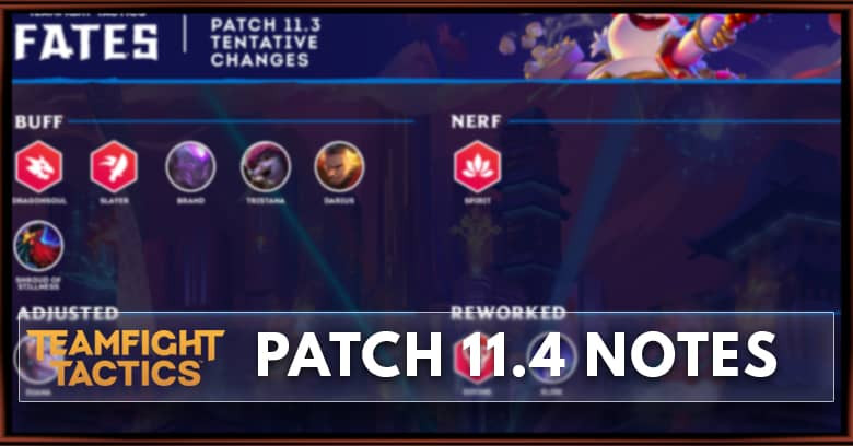 Patch 11.4 notes