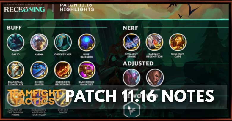 TFT Patch 11.16 Notes Champions, Traits, & Items Balance