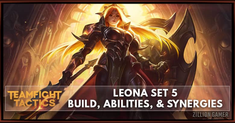Leona TFT Set 5 Build, Abilities, & Synergies