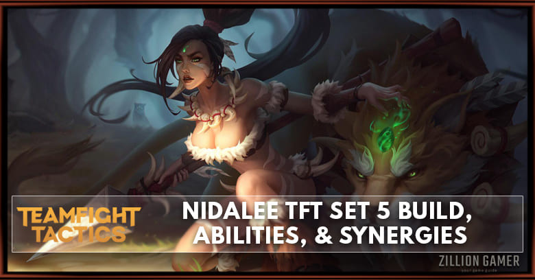 Nidalee TFT Set 5 Build, Abilities, & Synergies