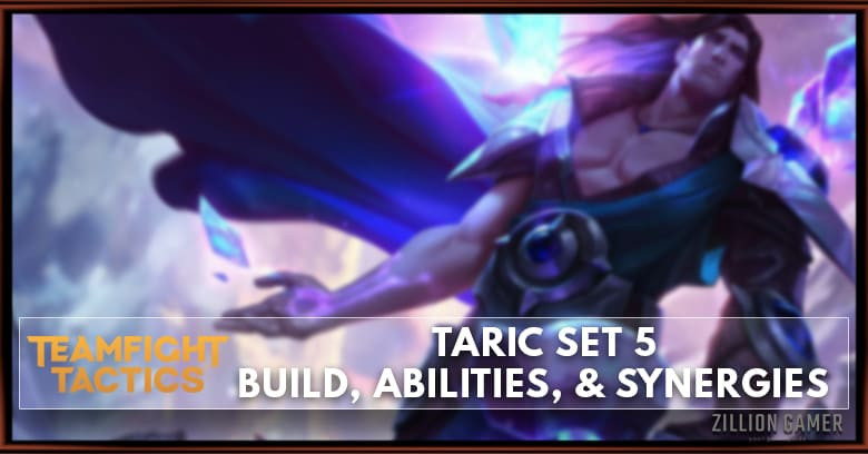 Taric TFT Set 5 Build, Abilities, & Synergies