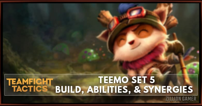 Teemo TFT Set 5 Build, Abilities, & Synergies
