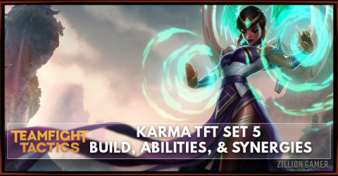 Karma TFT Set 5 Build, Abilities, & Synergies