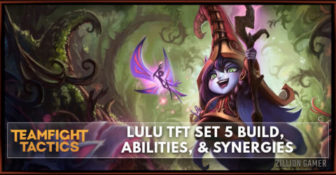 Lulu TFT Set 5 Build, Abilities, & Synergies