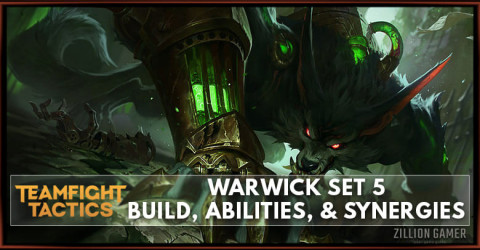 Warwick TFT Set 5 Build, Abilities, & Synergies