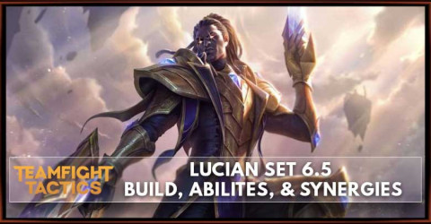 Lucian TFT Set 6.5 Build, Abilities, & Synergies