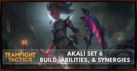Akali TFT Set 6 Build, Abilities, & Synergies