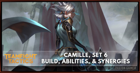 Camille TFT Set 6 Build, Abilities, & Synergies