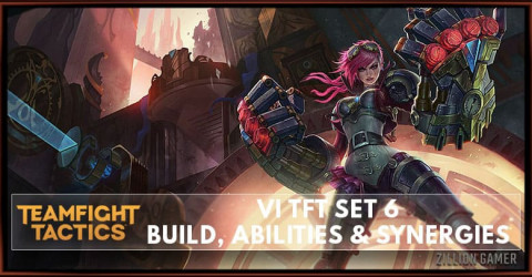 Vi TFT Set 6 Build, Abilities & Synergies
