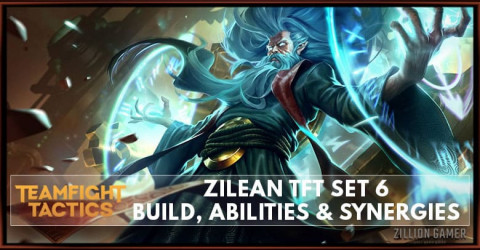 Zilean TFT Set 6 Build, Abilities & Synergies