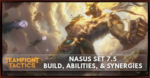 Nasus TFT Set 7.5 Build, Abilities, & Synergies